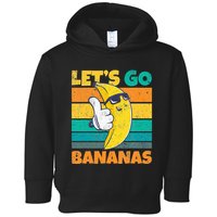 Retro Vintage Funny Banana Meme Let Go Banana Cool Bananas Toddler Hoodie