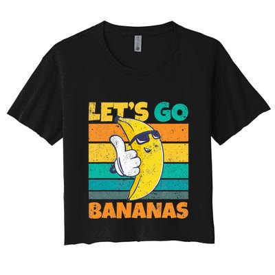 Retro Vintage Funny Banana Meme Let Go Banana Cool Bananas Crop Top
