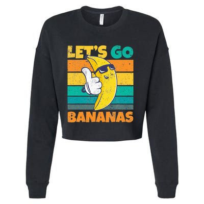 Retro Vintage Funny Banana Meme Let Go Banana Cool Bananas Cropped Pullover Crew