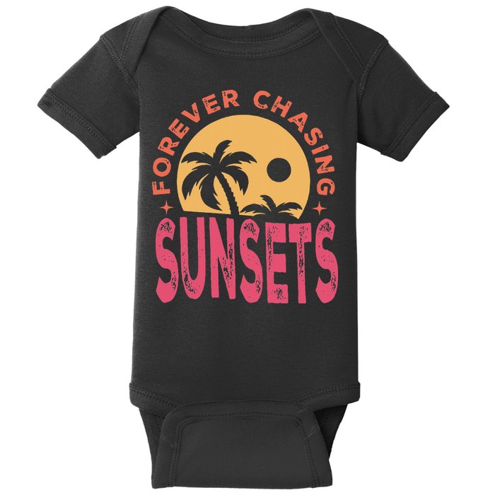 Retro Vintage Forever Chasing Sunsets Summer Vacation Outfit Baby Bodysuit