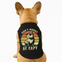 Retro Vintage Funny Capybara Dont Be Worry Be Capy Doggie Tank