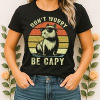 Retro Vintage Funny Capybara Dont Be Worry Be Capy Womens T-Shirt