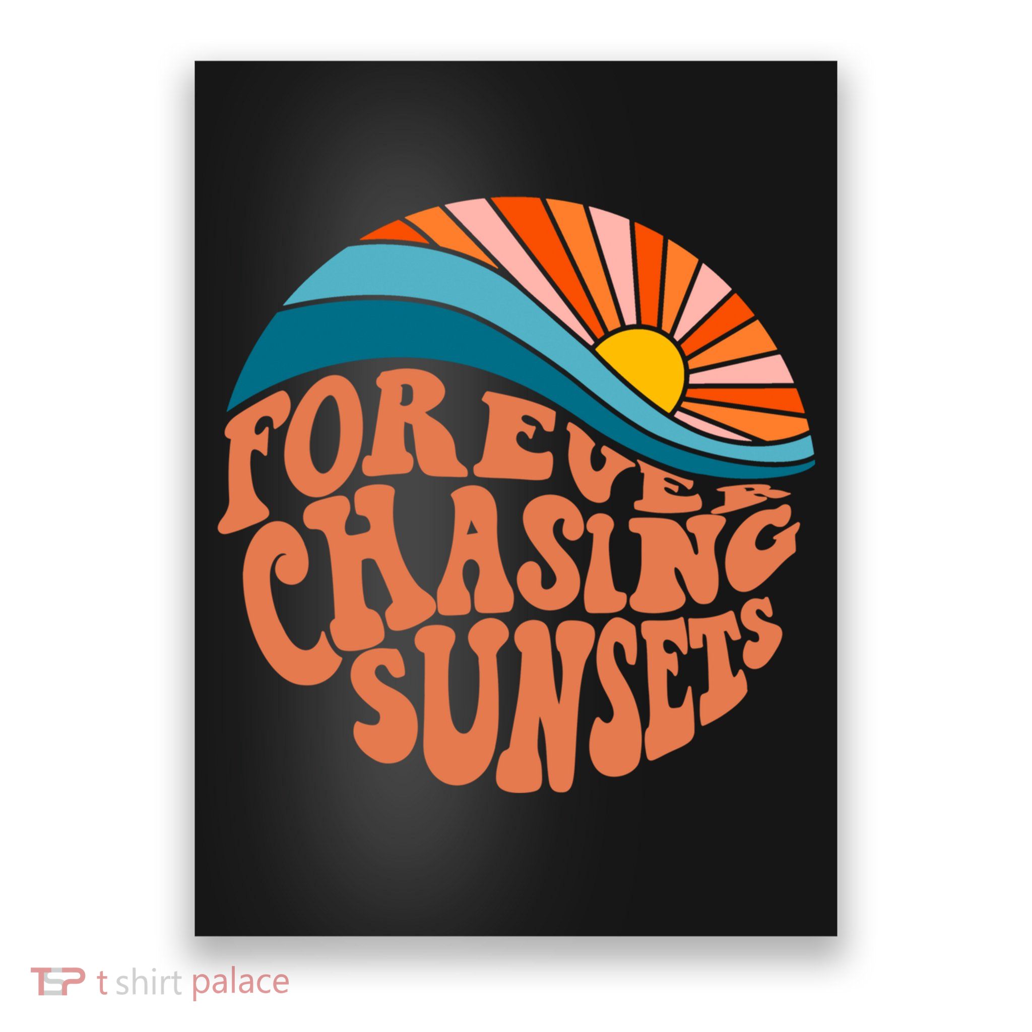 Retro Vintage Forever Chasing Sunsets Aesthetic Poster