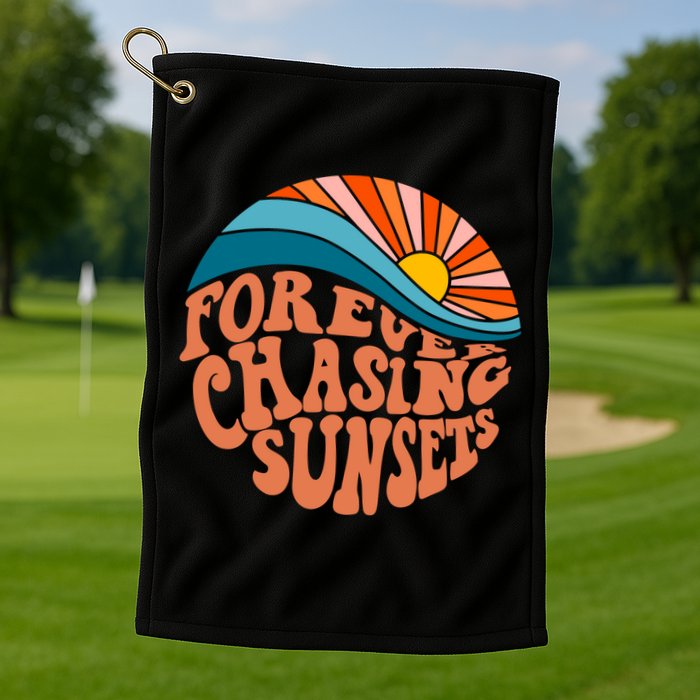 Retro Vintage Forever Chasing Sunsets Aesthetic Golf Towel