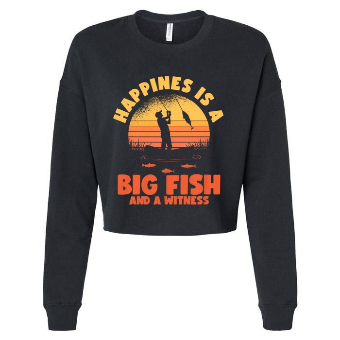 Retro Vintage Fishing Funny Saying Happines Is A Big Fish Cropped Pullover Crew