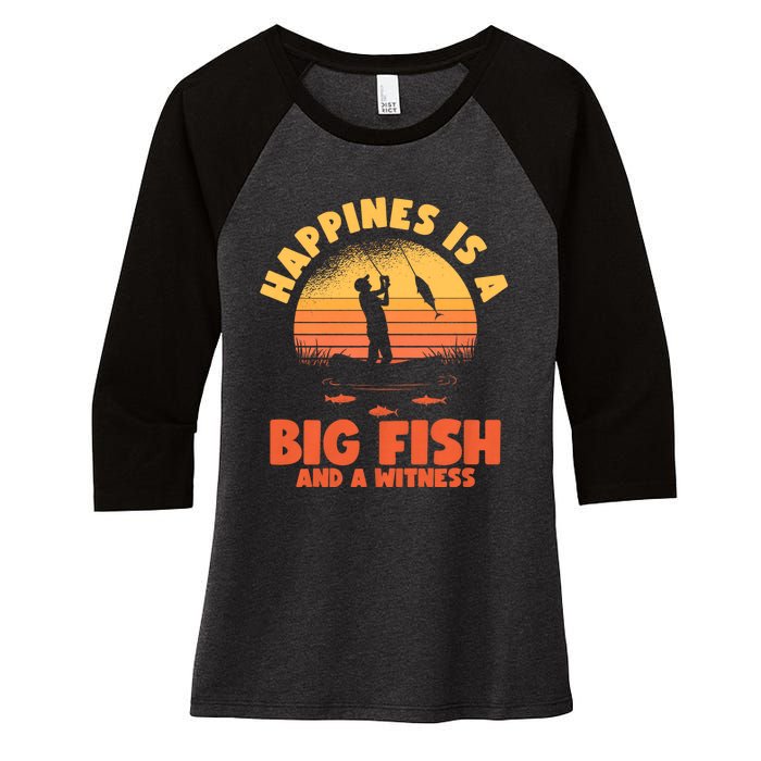 Retro Vintage Fishing Funny Saying Happines Is A Big Fish Women's Tri-Blend 3/4-Sleeve Raglan Shirt