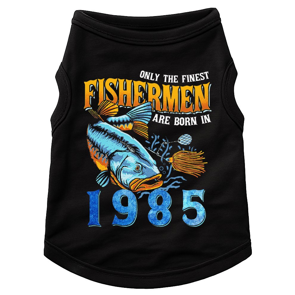 Retro Vintage Fisherman Are Born In 1985 Fishing Birthday Doggie Tank