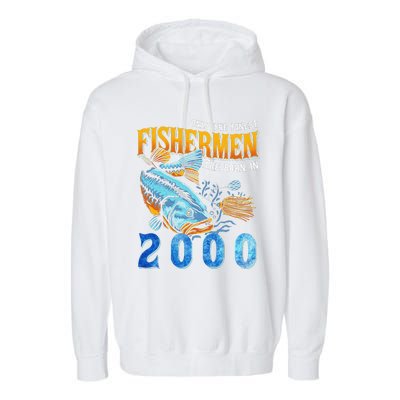 Retro Vintage Fisherman Are Born In 2000 Fishing Birthday Garment-Dyed Fleece Hoodie