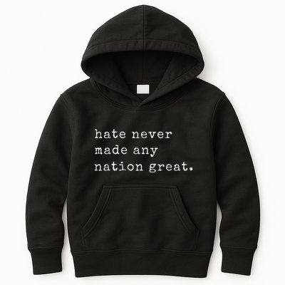 Retro Vintage Funny Hate Never Made Any Nation Great Kids Hoodie