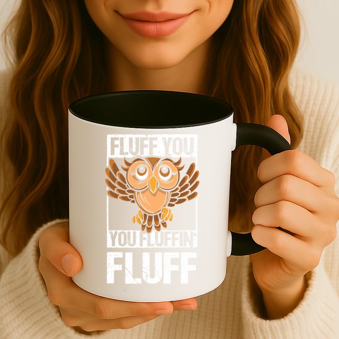 Retro Vintage Fluff You You Fluffin' Fluff Owl Cool Gift Mug