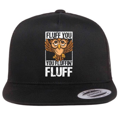 Retro Vintage Fluff You You Fluffin' Fluff Owl Cool Gift Flatbill Hat