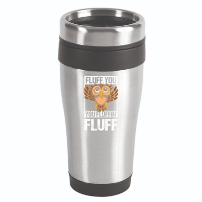 Retro Vintage Fluff You You Fluffin' Fluff Owl Cool Gift 16oz Travel Tumbler