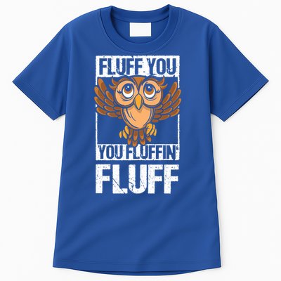 Retro Vintage Fluff You You Fluffin' Fluff Owl Cool Gift Tall T-Shirt