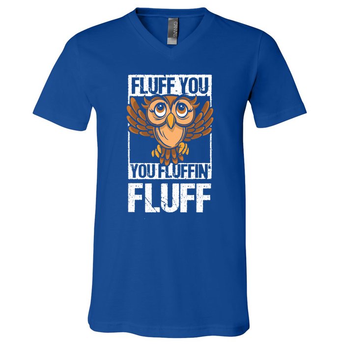 Retro Vintage Fluff You You Fluffin' Fluff Owl Cool Gift V-Neck T-Shirt