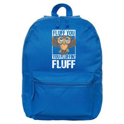 Retro Vintage Fluff You You Fluffin' Fluff Owl Cool Gift 16 in Basic Backpack