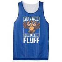 Retro Vintage Fluff You You Fluffin' Fluff Owl Cool Gift Mesh Reversible Basketball Jersey Tank