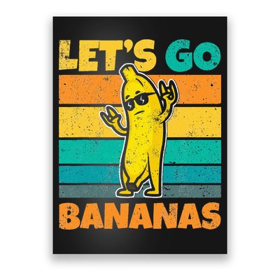 Retro Vintage Funny Banana Meme Let Go Banana Rocker Bananas Poster