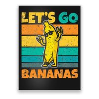 Retro Vintage Funny Banana Meme Let Go Banana Rocker Bananas Poster