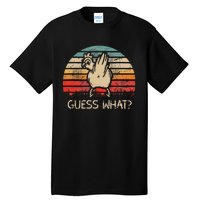 Retro Vintage Guess What Chicken Butt Funny Tall T-Shirt