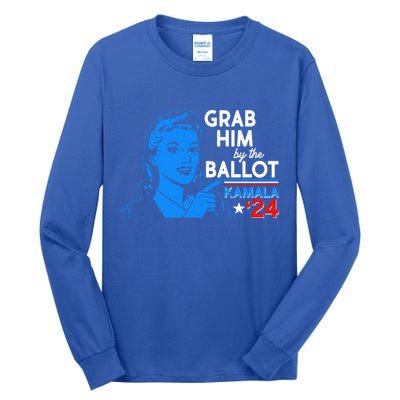 Retro Vintage Grab Him The Ballot Kamala Harris 2024 Tall Long Sleeve T-Shirt
