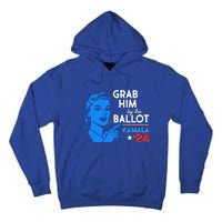 Retro Vintage Grab Him The Ballot Kamala Harris 2024 Tall Hoodie