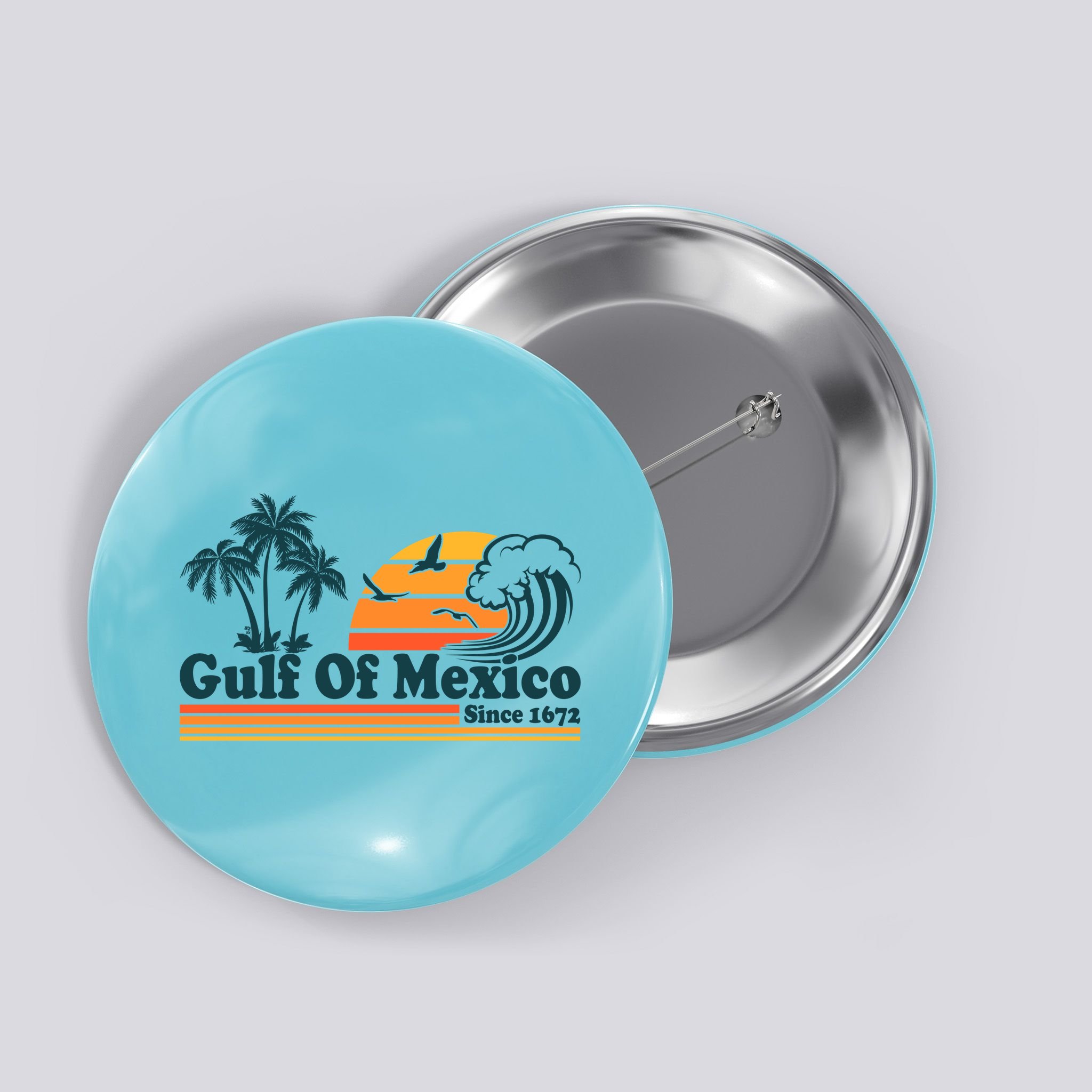 Retro Vintage Gulf Of Mexico Since 1672 Button