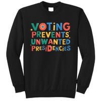 Retro Vintage Groovy Voting Prevents Unwanted Presidencies Sweatshirt