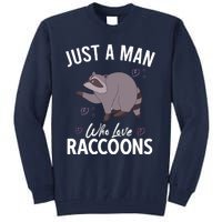 Raccoon Vintage Garbage Panda Possum Sayings Tall Sweatshirt