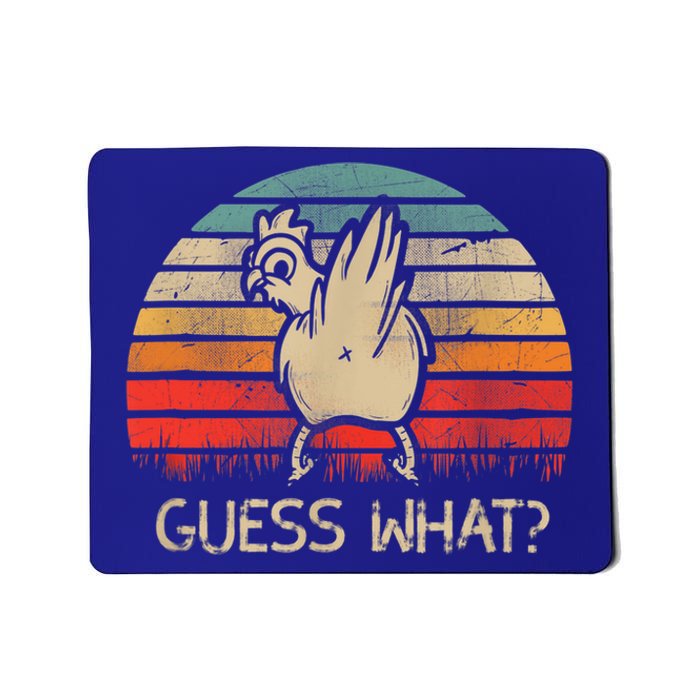 Retro Vintage Guess What Chicken Butt Funny Gift Mousepad