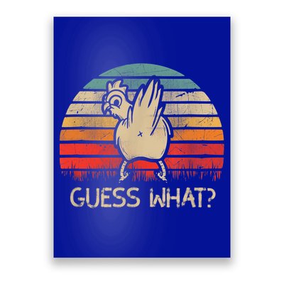 Retro Vintage Guess What Chicken Butt Funny Gift Poster