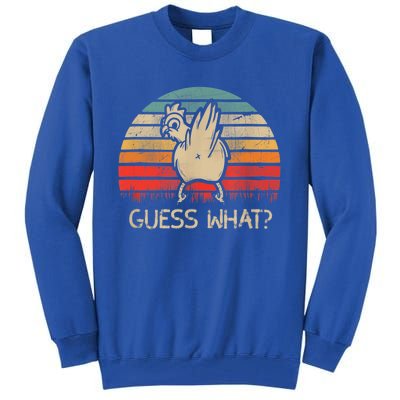 Retro Vintage Guess What Chicken Butt Funny Gift Tall Sweatshirt