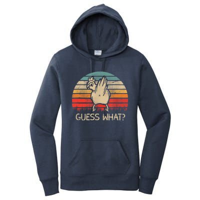 Retro Vintage Guess What Chicken Butt Funny Gift Women's Pullover Hoodie