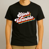 Retro Vintage Humor Stink Wrinkle T-Shirt