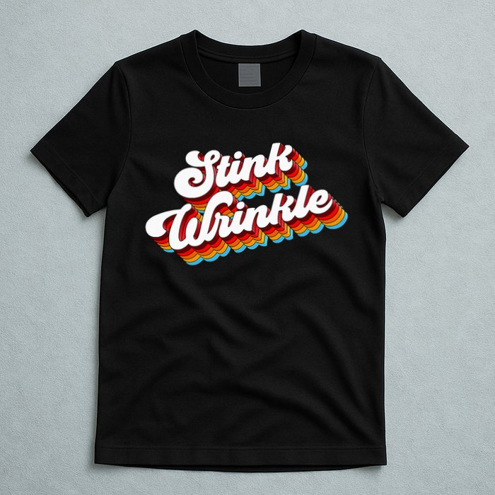 Retro Vintage Humor Stink Wrinkle T-Shirt