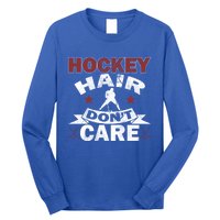 Retro Vintage Hockey Hair Dont Care Design Gift Long Sleeve Shirt