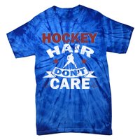 Retro Vintage Hockey Hair Dont Care Design Gift Tie-Dye T-Shirt