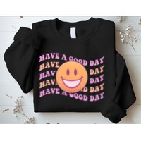 Retro Vintage Have A Good Day Smiley Emoji Sweatshirt