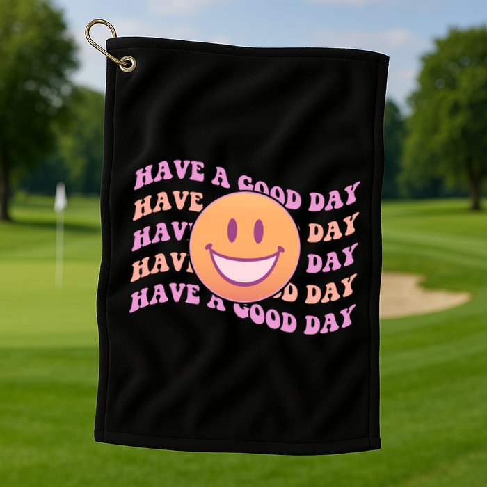 Retro Vintage Have A Good Day Smiley Emoji Golf Towel