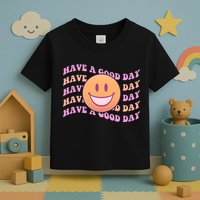 Retro Vintage Have A Good Day Smiley Emoji Toddler T-Shirt