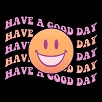 Retro Vintage Have A Good Day Smiley Emoji Toddler T-Shirt