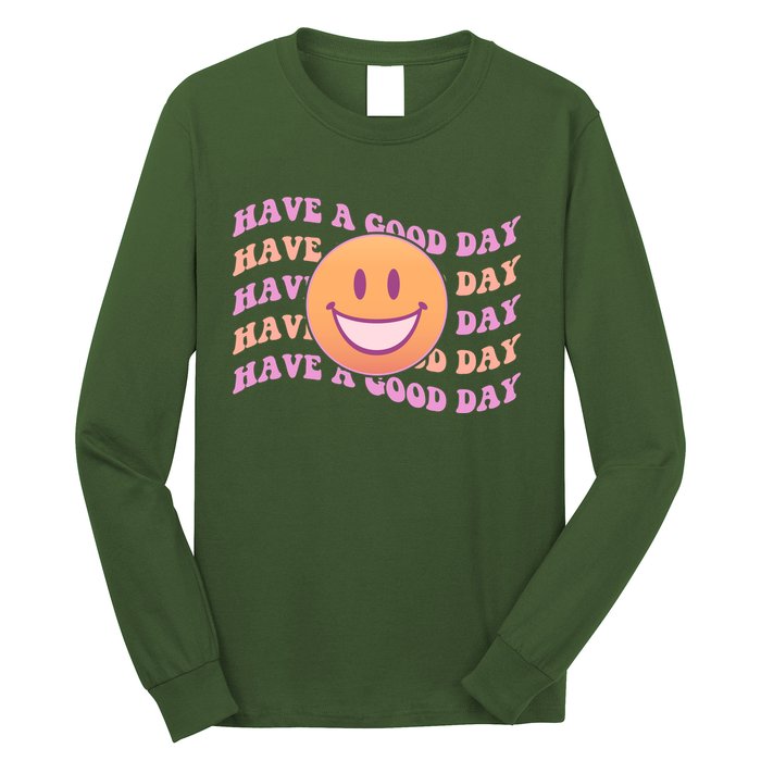 Retro Vintage Have A Good Day Smiley Emoji Long Sleeve Shirt