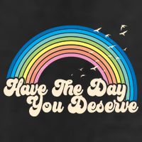 Retro Vintage Have The Day You Deserve Rainbow Beanie