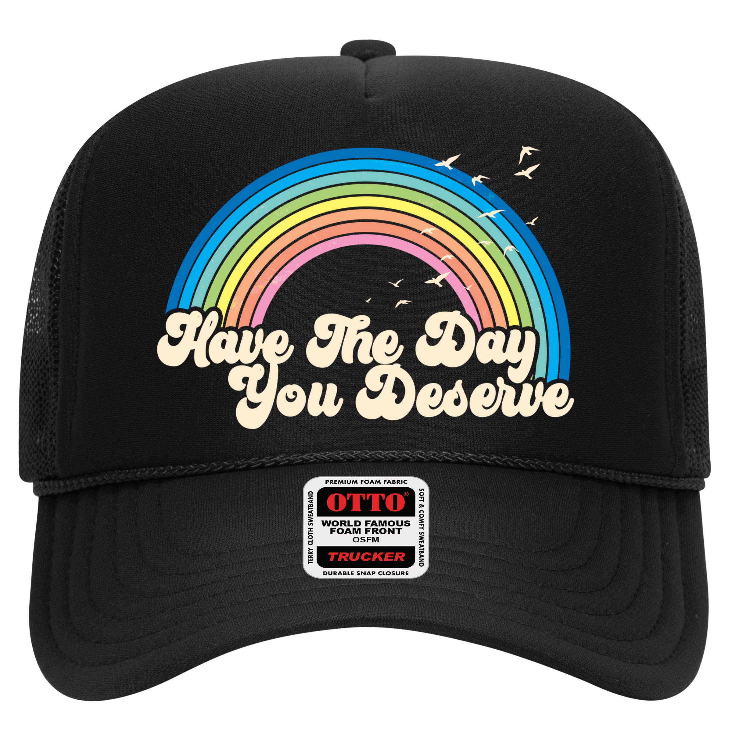 Retro Vintage Have The Day You Deserve Rainbow Hat
