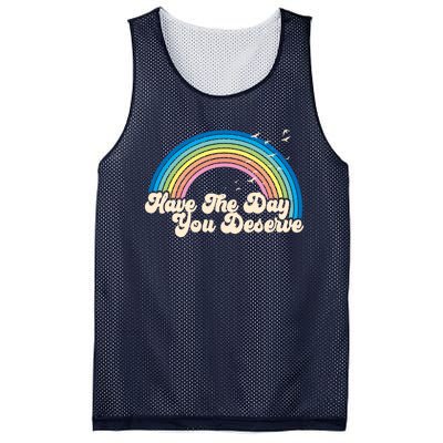 Retro Vintage Have The Day You Deserve Rainbow Mesh Reversible Basketball Jersey Tank