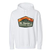 Retro Vesuvius Hiking Tourism For Italy Travel Vintage Garment-Dyed Fleece Hoodie