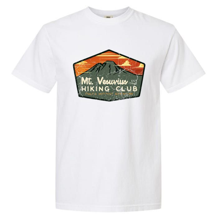 Retro Vesuvius Hiking Tourism For Italy Travel Vintage Garment-Dyed Heavyweight T-Shirt