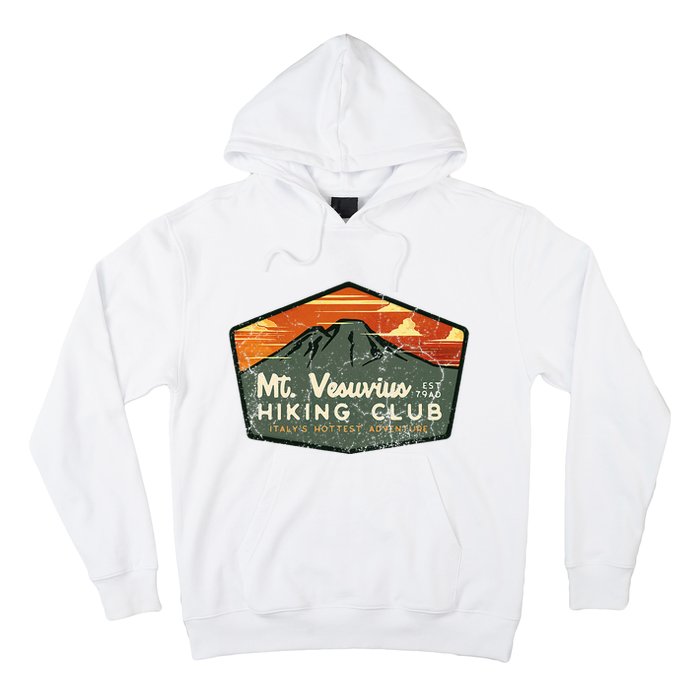 Retro Vesuvius Hiking Tourism For Italy Travel Vintage Hoodie