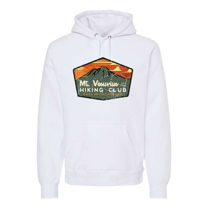 Retro Vesuvius Hiking Tourism For Italy Travel Vintage Premium Hoodie