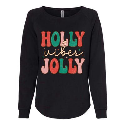 Retro Vintage Holly Vibes Jolly Merry Christmas Holiday Gift Womens California Wash Sweatshirt