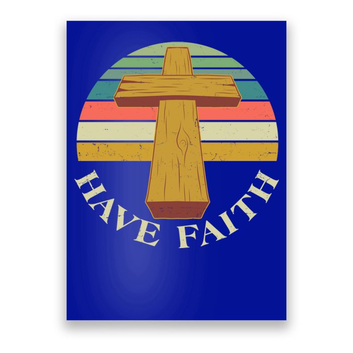 Retro Vintage Have Faith Poster